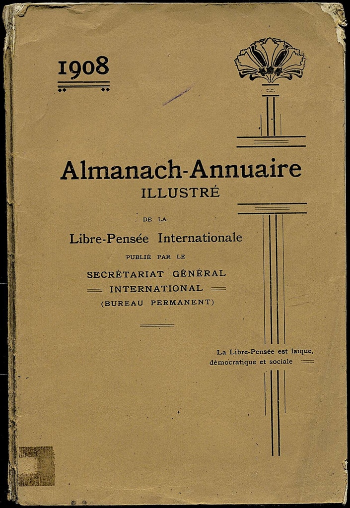 Almanach-Annuaire Illustre de la Libre-Pensee Internationale