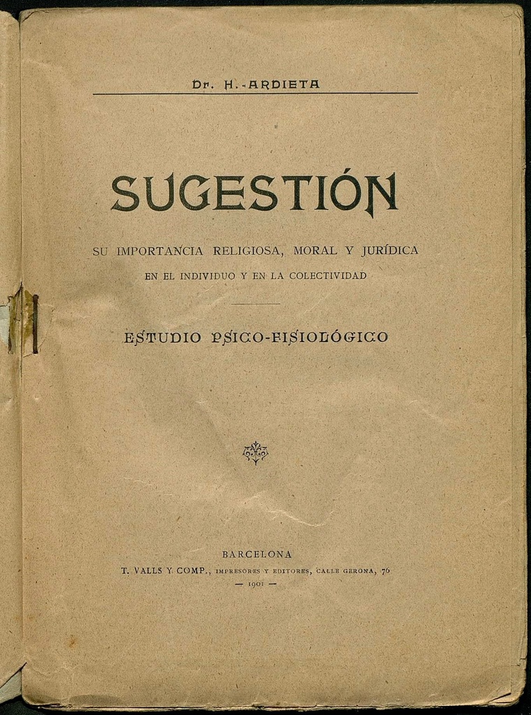 Sugestión. Estudio psico-fisiológico