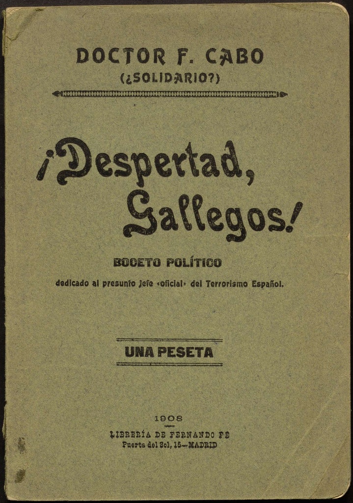 ¡Despertad, gallegos! Boceto político