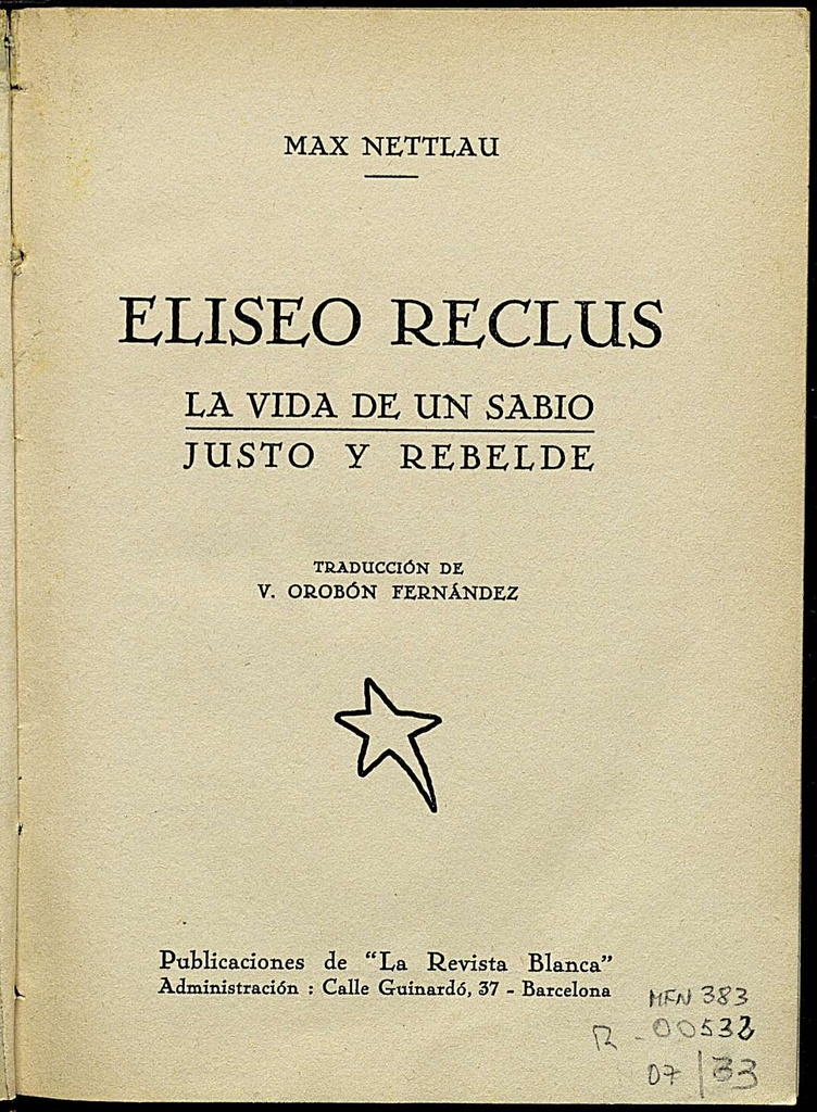 Eliseo Reclús. La vida de un sabio justo y rebelde