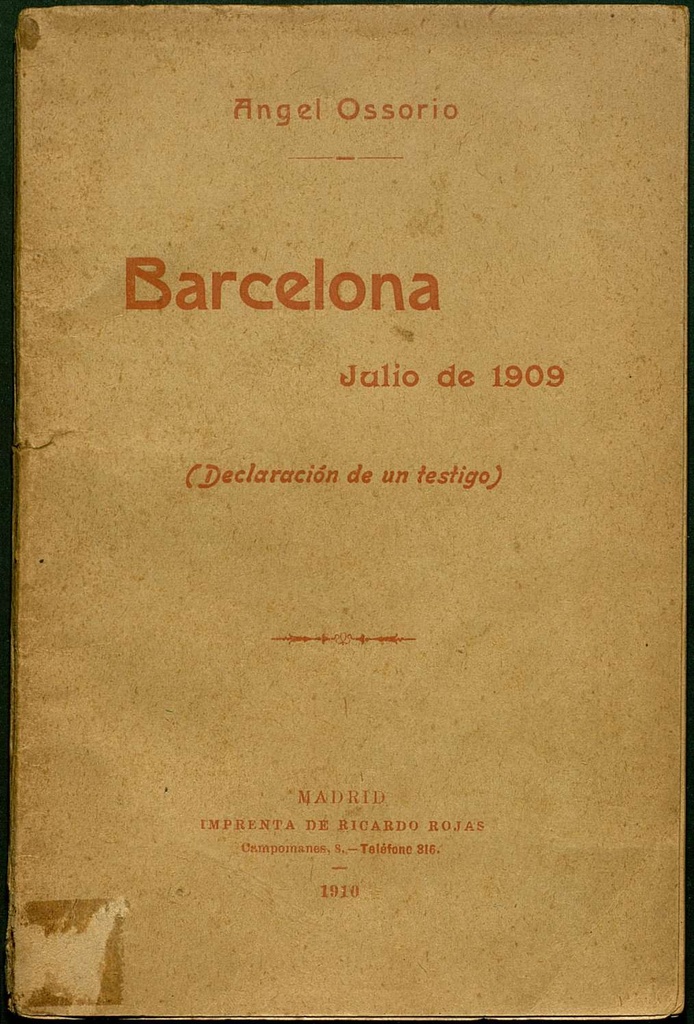 Barcelona: julio de 1909, declaración de un testigo