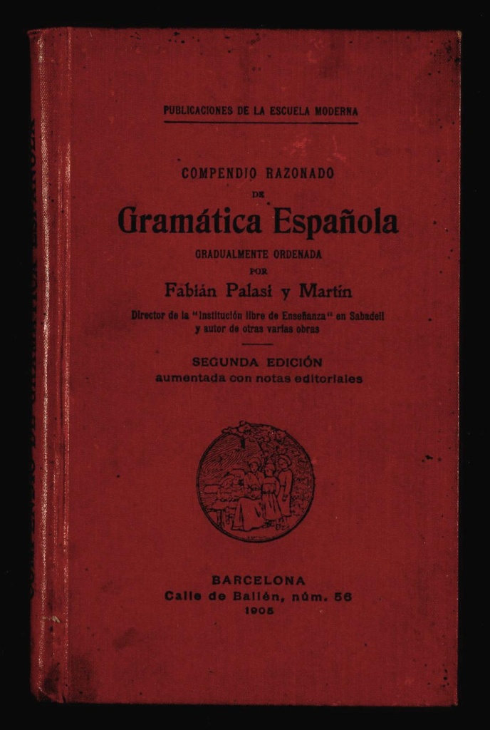 Compendio razonado de gramática española