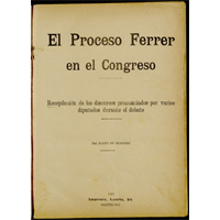 El Proceso Ferrer en el Congreso