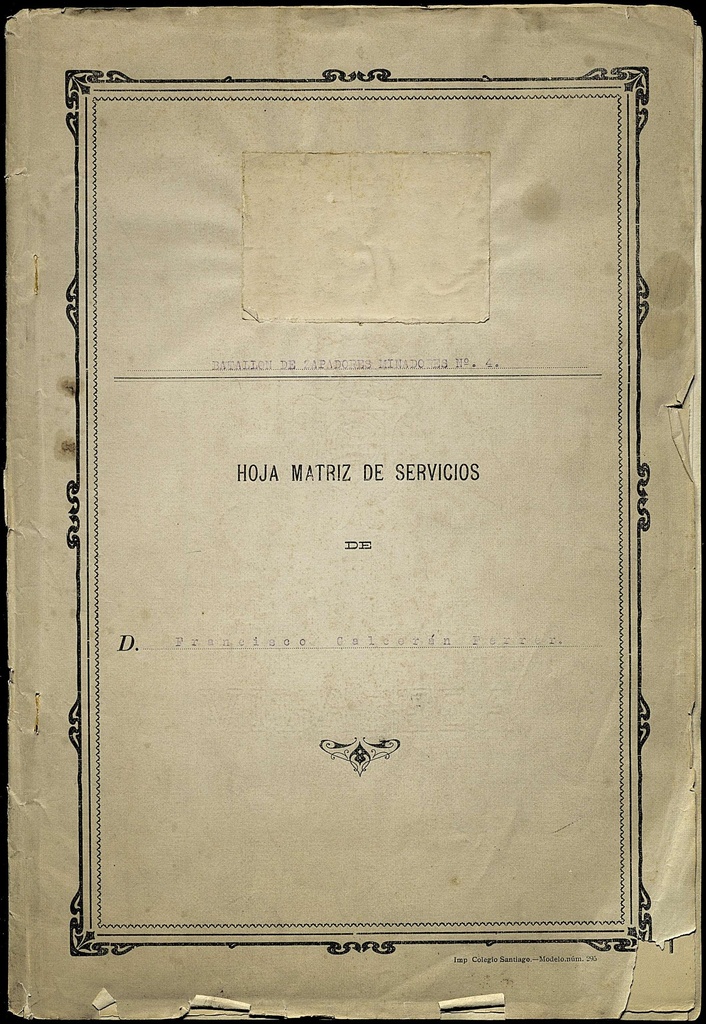 Hoja matriz de servicios de D. Francisco Galcerán Ferrer, del Batallón de zapadores minadores nº 4