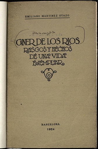 [N4/31-32 - R-0762] Giner de los Ríos. Rasgos y hechos de una vida ejemplar