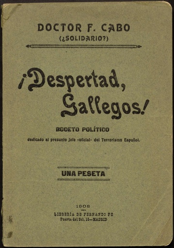 [N6/30 - R-0057] ¡Despertad, gallegos! Boceto político
