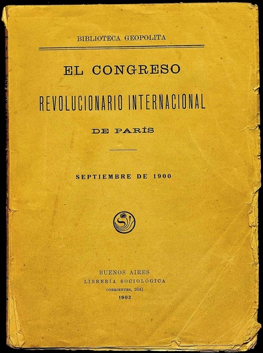 [N3/02 - R-0077] El Congreso Revolucionario Internacional de París: septiembre de 1900