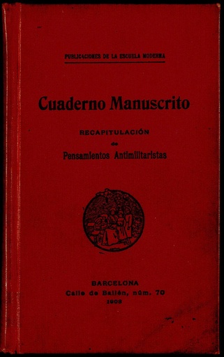 [N7/41-42 - R-0003] Cuaderno manuscrito. Recapitulación de pensamientos antimilitaristas